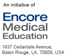 Encore Medical Education
